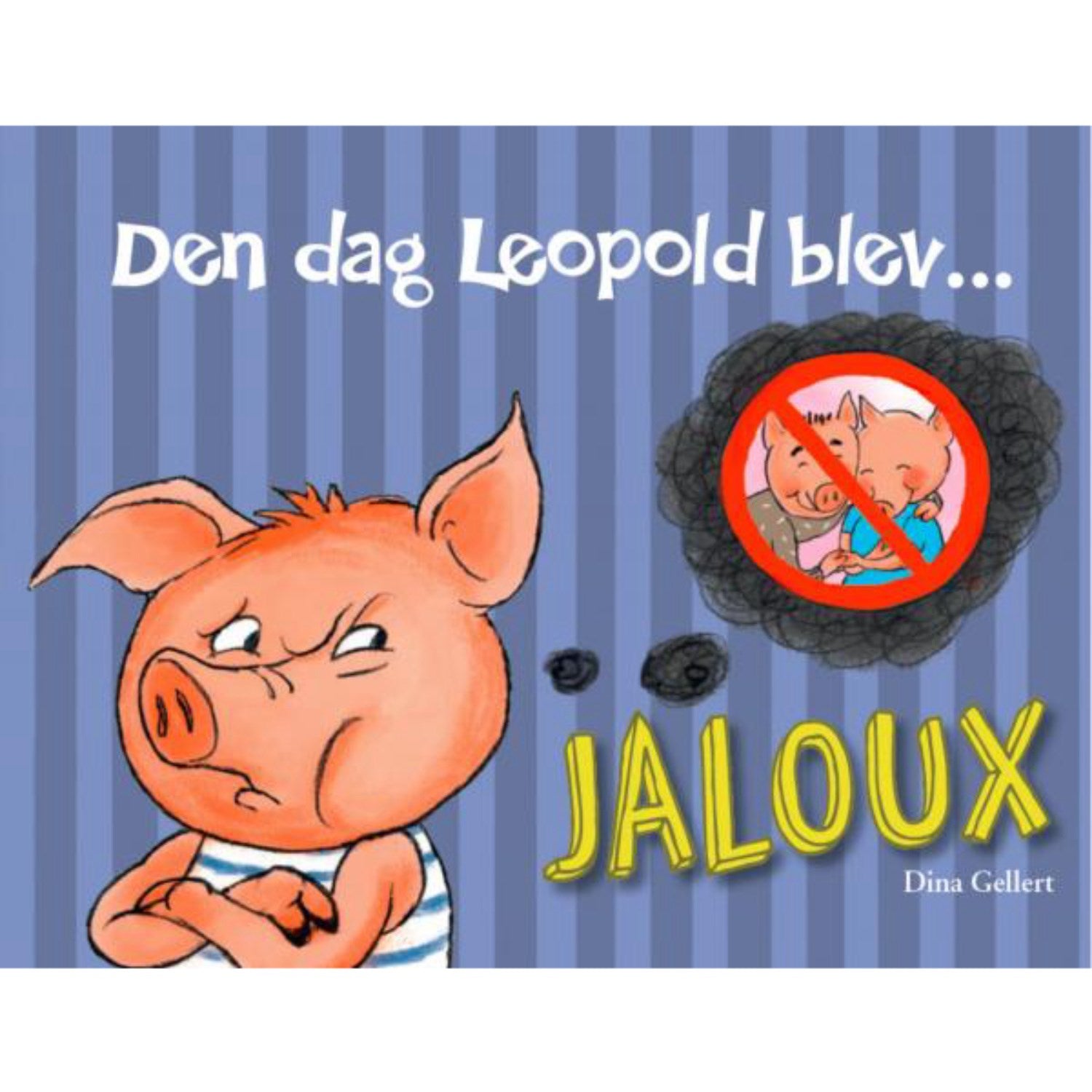 "Den Dag Leopold Blev Jaloux - Børnebog om Følelser"
