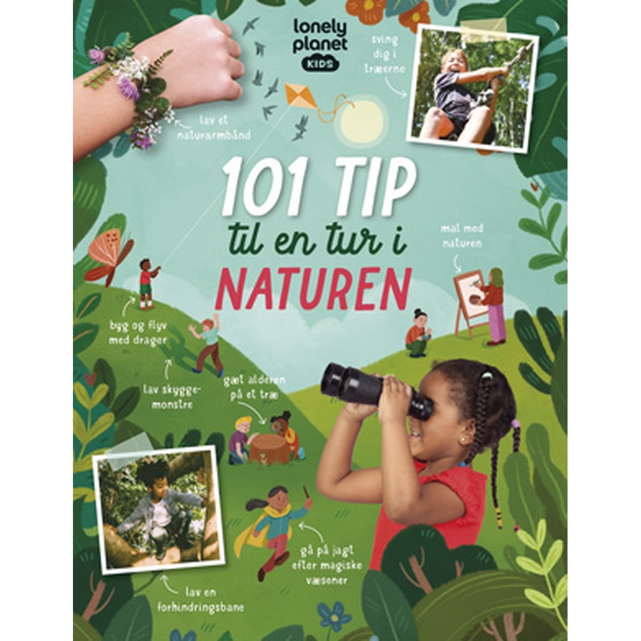 101 Tips til Familieture i Naturen - Guiden til Sjov
