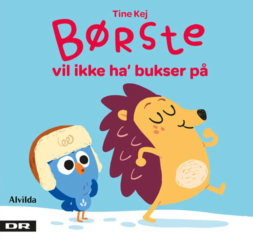 Alvilda - Børste Vil Ikke Ha' Bukser På